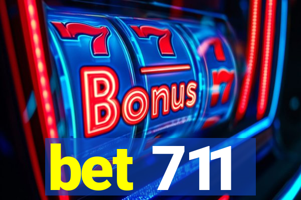 bet 711